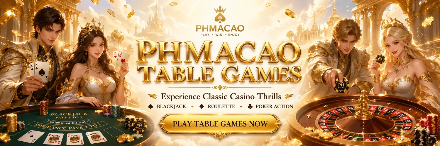 PHMacao table games PHMacao table games